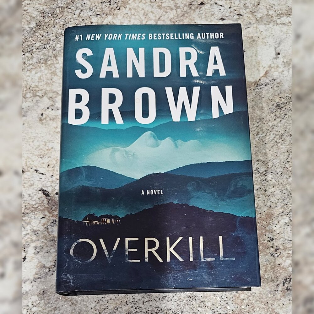 Overkill by Sandra Brown Hardback